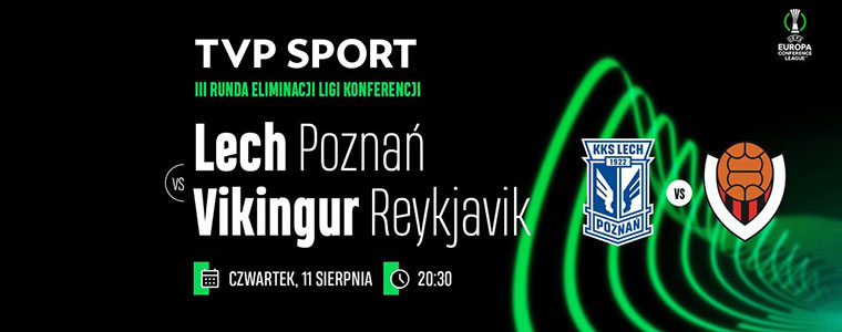 Lech Poznań Reykjavik TVP Sport LKE Liga Konferencji 760px