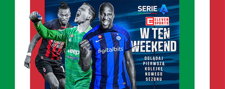 Serie A - start nowego sezonu w Eleven Sports