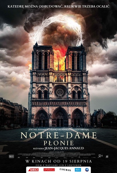 Plakat promujący kinową emisję filmu „Notre-Dame płonie”, foto: Monolith Films/Rafael Film