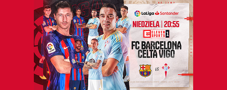 FC Barcelona Celta Vigo Eleven Sports Getty Images