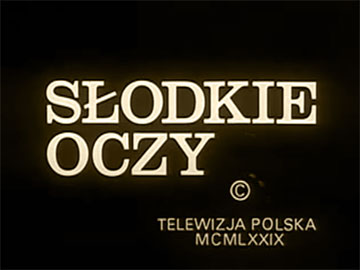 Słodkie oczy polski film 1979 przewodnik po polskich 360px