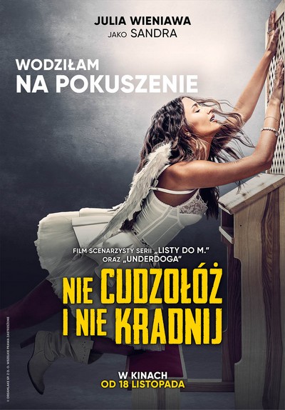 Julia Wieniawa-Narkiewicz na plakacie promującym kinową emisję filmu „Nie cudzołóż i nie kradnij”, foto: DreamLake/Dystrybucja Mówi Serwis