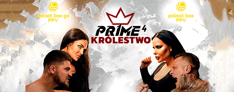Gala PRIME SHOW MMA 4 KRÓLESTWO PPV Polsat Box Go 760px