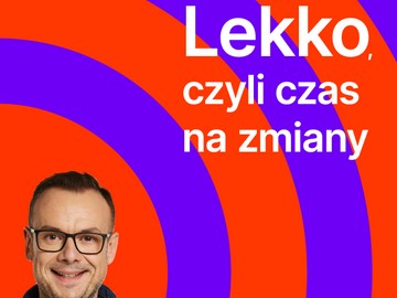 Radio Złote Przeboje „Lekko, czyli czas na zmiany” Jerzy Telesiński