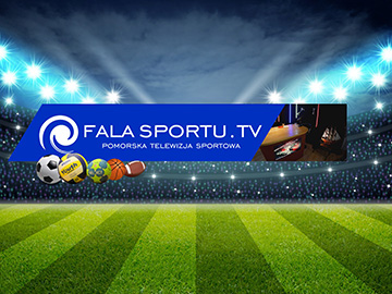 Fala Sportu TV - pierwszy na Pomorzu kanał sportowy