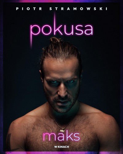 Piotr Stramowski na plakacie promującym kinową emisję filmu „Pokusa”, foto: Monolith Films