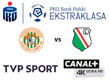 Ekstraklasa Zagłębie vs Legia TVP Sport canal 4K 360px