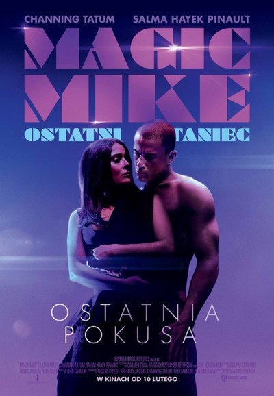 Salma Hayek Pinault i Channing Tatum na plakacie promującym kinową emisję filmu „Magic Mike: Ostatni taniec”, foto: Warner Bros. Discovery