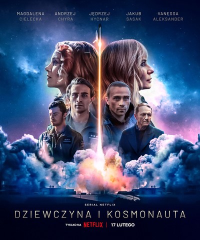 Vanessa Aleksander, Magdalena Cielecka, Jędrzej Hycnar, Jakub Sasak i Andrzej Chyra na plakacie promującym emisję serialu „Dziewczyna i kosmonauta”, foto: Netflix