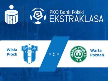 Zaległy mecz Ekstraklasy: Wisła Płock - Warta