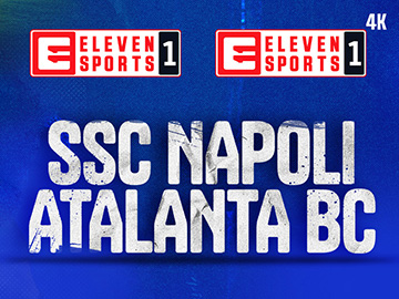 Serie A: Napoli - Atalanta w Eleven Sports 1 4K