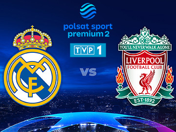 Liga Mistrzów UEFA Champions League Real Madryt Liverpool Polsat Sport Premium TVP1