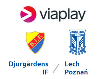 LKE: Djurgårdens IF - Lech Poznań w Viaplay