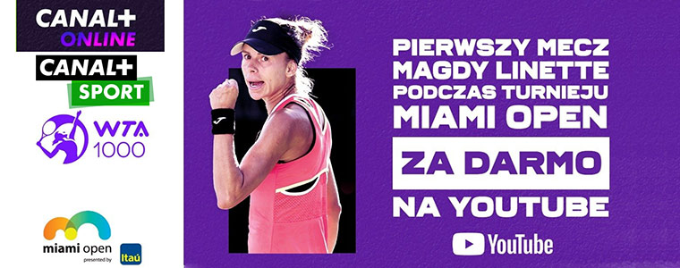 Magda Linette Youtube Canal plus Sport WTA Miami Open 2023 760px
