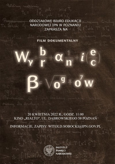Plakat promujący kinową emisję filmu „Wybraniec bogów”, foto: Instytut Pamięci Narodowej