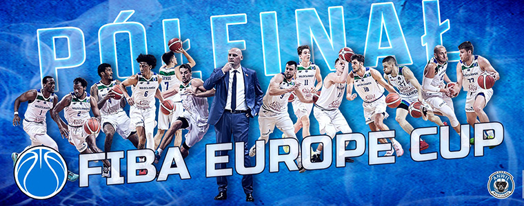 Anwil Włocławek półfinał FIBA Europa Cup