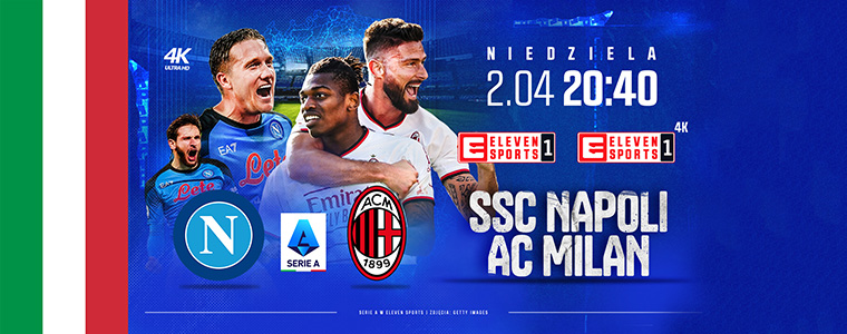 SSC Napoli – AC Milan Serie A liga włoska Eleven Sports Getty Images