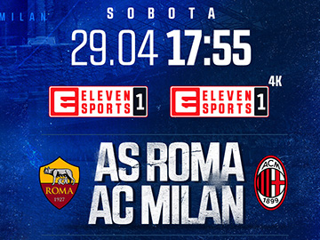 Serie A Roma Milan Eleven Sports 1 4K