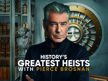 History „Pierce Brosnan: Najbardziej zuchwałe napady” Pierce Brosnan