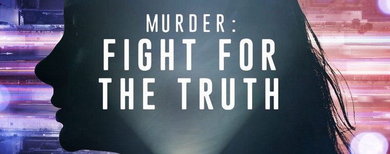CBS Reality „Morderstwo: Walka o prawdę”