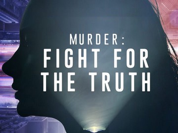 CBS Reality „Morderstwo: Walka o prawdę”
