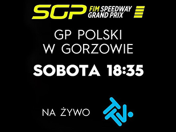 SGP Polski w Gorzowie Wielkopolskim - transmisja w TTV
