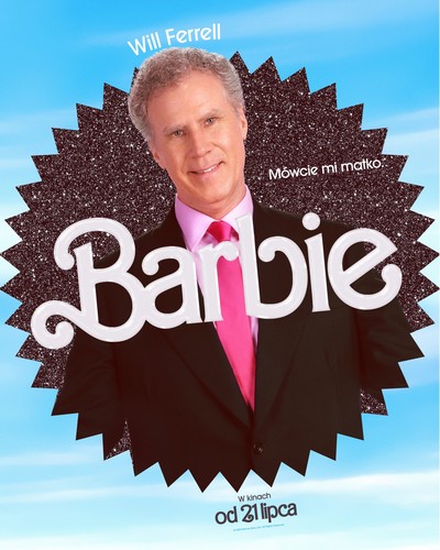 Will Ferrell na plakacie promującym kinową emisję filmu „Barbie”, foto: Warner Bros. Discovery