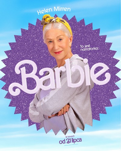 Helen Mirren na plakacie promującym kinową emisję filmu „Barbie”, foto: Warner Bros. Discovery