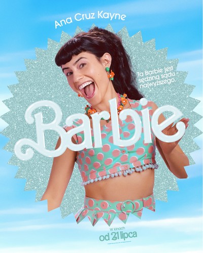 Ana Cruz Kayne na plakacie promującym kinową emisję filmu „Barbie”, foto: Warner Bros. Discovery