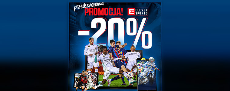 Eleven Sports promocja 20%