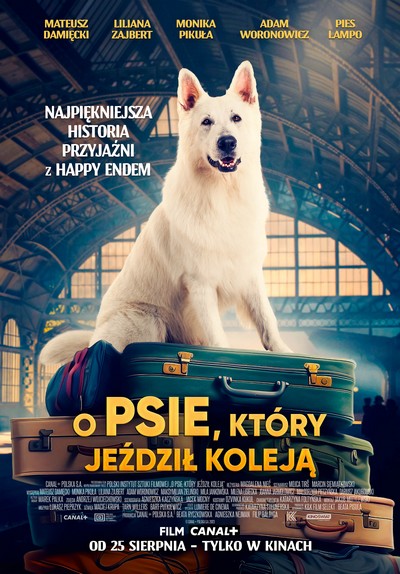 Plakat promujący kinową emisję filmu „O psie, który jeździł koleją”, foto: Kino Świat