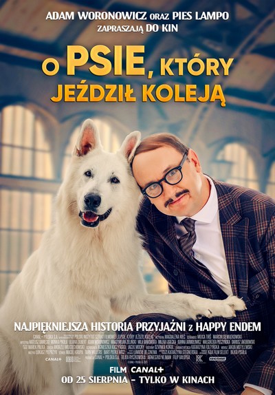 Adam Woronowicz na plakacie promującym kinową emisję filmu „O psie, który jeździł koleją”, foto: Kino Świat