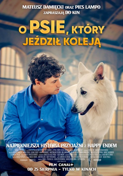 Mateusz Damięcki na plakacie promującym kinową emisję filmu „O psie, który jeździł koleją”, foto: Kino Świat