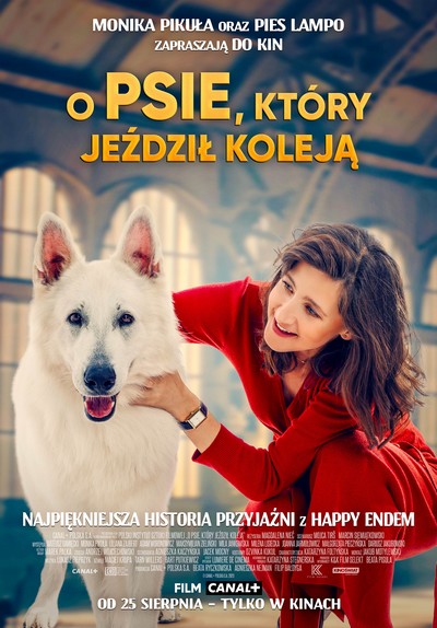 Monika Pikuła na plakacie promującym kinową emisję filmu „O psie, który jeździł koleją”, foto: Kino Świat