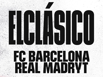 El Clasico FC Barcelona Real Madryt Eleven Sports