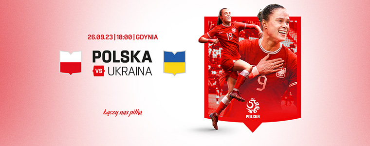 Liga Narodów UEFA kobiet UEFA Women's Nations League Polska Ukraina facebook.com/LaczyNasPilkaKobieca