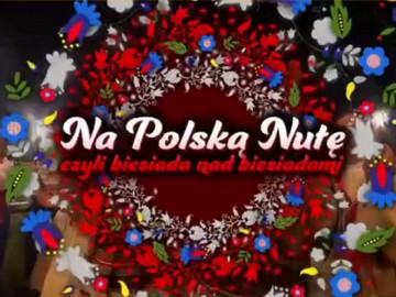 „Na polską nutę, czyli biesiada nad biesiadami” w TVP