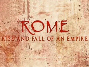 History2 „Rzym: Powstanie i upadek cesarstwa”
