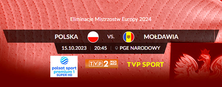 Polska vs Mołdawia Eliminacje Euro 2024 Polsat TVP Sport 760px