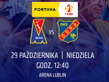 Motor Lublin vs Odra Opole Fortuna 1liga 360px