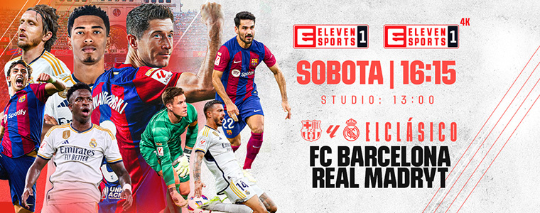 El Clásico FC Barcelona Real Madryt Eleven Sports Getty Images