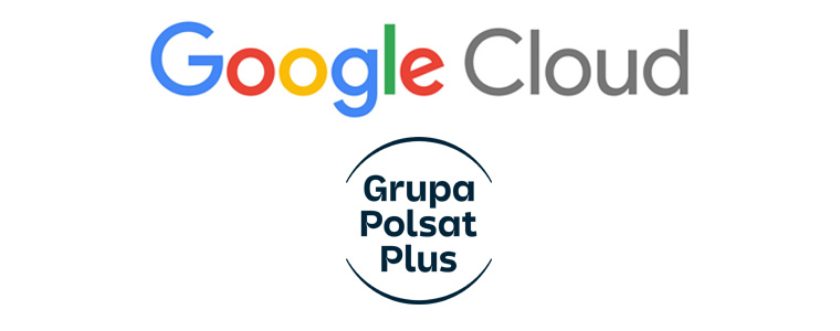Google Cloud Grupa Polsat Plus