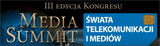 O mediach i telekomunikacji, czyli Media Summit w 3D