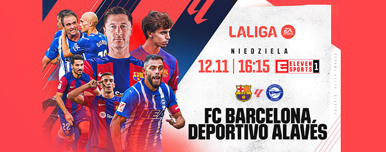 FC Barcelona Deportivo Alaves Eleven Sports fot Getty Images Laliga 2023 760px