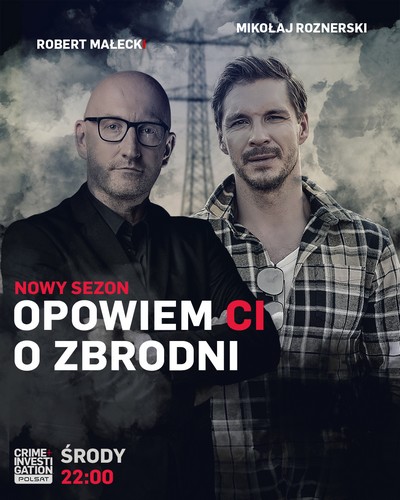 Robert Małecki i Mikołaj Roznerski na plakacie promującym emisję programu „Opowiem ci o zbrodni”, foto: A+E Networks