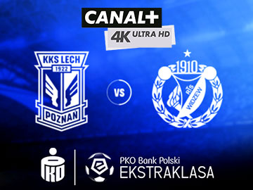 Lech vs Widzew Ekstraklasa Canal+ 4K 360px