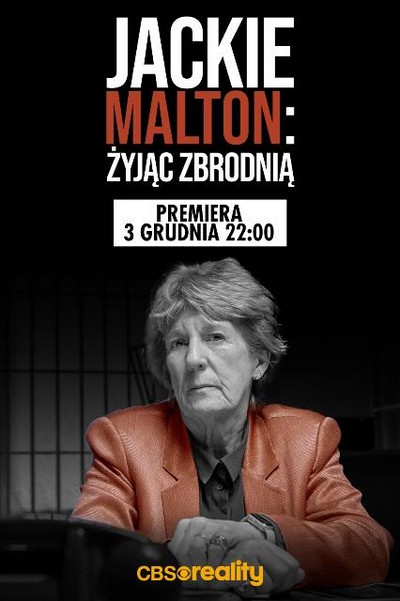 Jackie Malton na plakacie promującym emisję filmu „Jackie Malton: Żyjąc zbrodnią”, foto: AMC Networks International