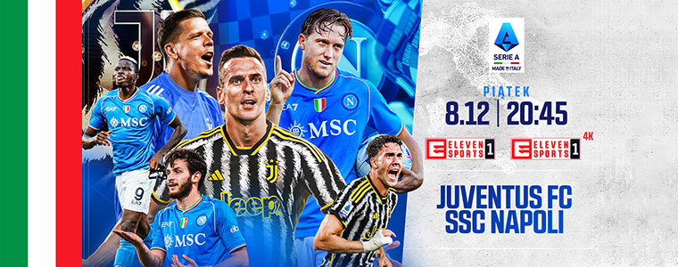 Juventus vs Napoli Eleven Sports 1 4K 760px
