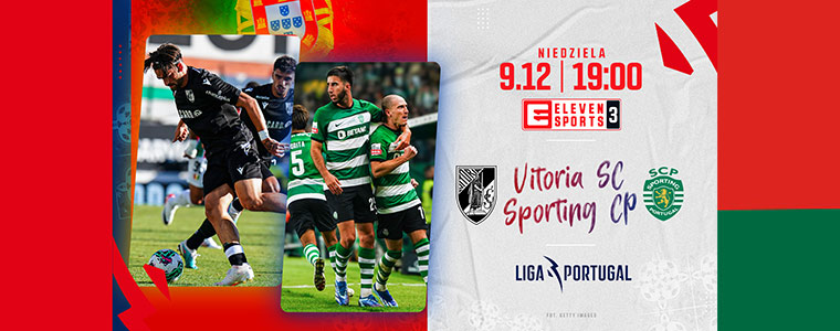 Liga Portugal Vitoria Sporting Eleven Sports fot Getty Images 760px
