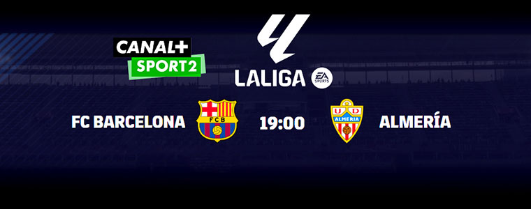 Laliga EA Sports FC Barcelona Almeria canal+-sport-2-760px